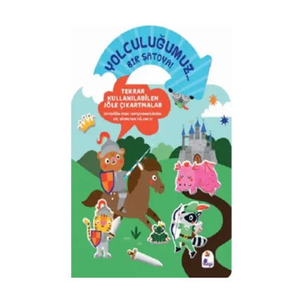 Yolculuğumuz… Bir Şatoya! Bitmeyen Sticker Kitabım