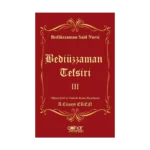 Bediüzzaman Tefsiri III