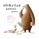 Hayaletler Kapıyı Çalmaz