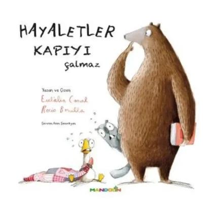 Hayaletler Kapıyı Çalmaz