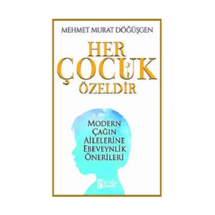 Her Çocuk Özeldir