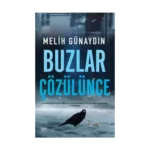 Buzlar Çözülünce