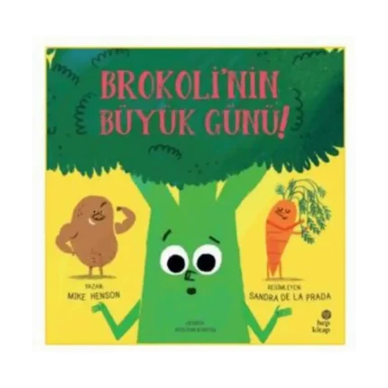 Brokoli'nin Büyük Günü