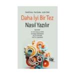 Daha İyi Bir Tez Nasıl Yazılır