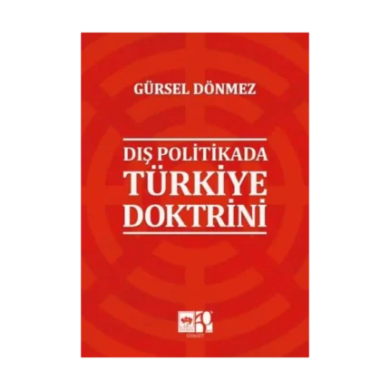 Dış Politikada Türkiye Doktrini