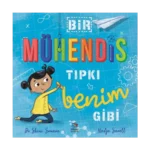 Bir Mühendis Tıpkı Benim Gibi