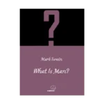 What is Man? / İngilizce