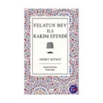 Felatun Bey ile Rakım Efendi
