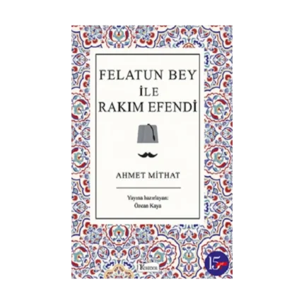 Felatun Bey ile Rakım Efendi