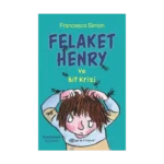 Felaket Henry ve Bit Krizi