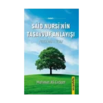 Said Nursi’nin Tasavvuf Anlayışı