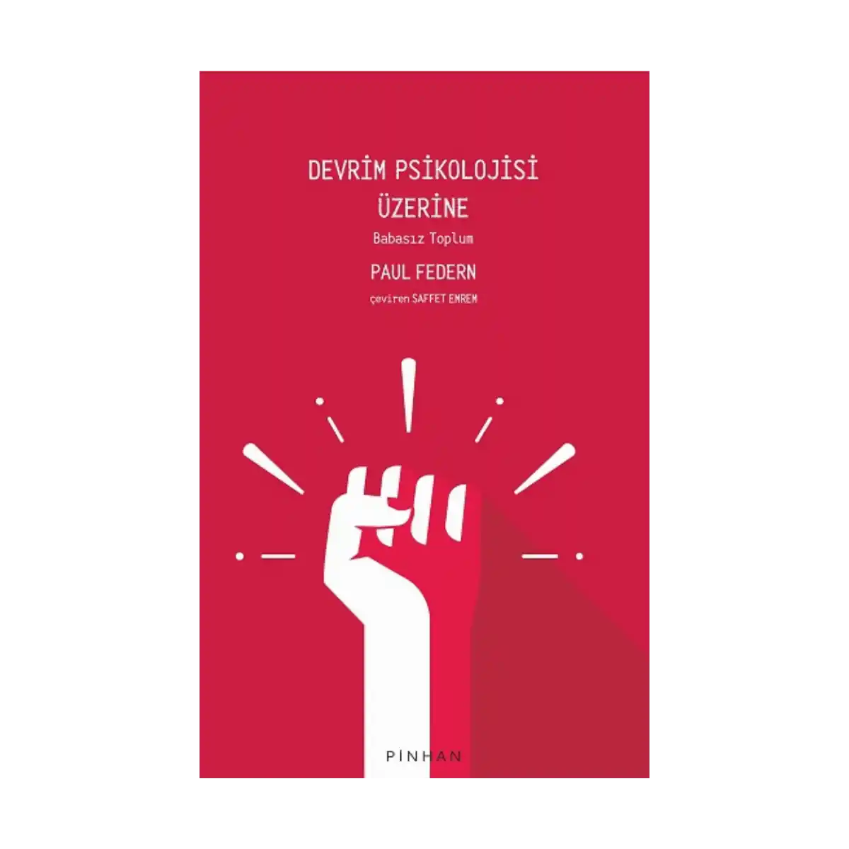 6040f-devrim-psikolojisi-uzerine-1-1.webp Devrim Psikolojisi Üzerine - Görsel 1