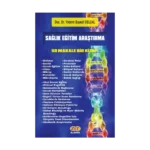 Sağlık Eğitim Araştırma 50 Makale Bir Kitap