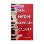 Sen Miydin Sevgilimi Çalan?