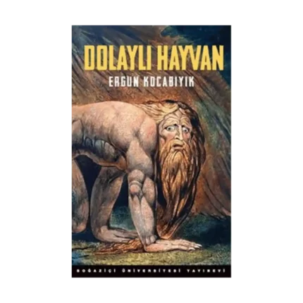 Dolaylı Hayvan ( Gözden geçirilmiş 2. Basım)