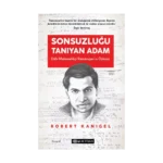 Sonsuzluğu Tanıyan Adam: Dahi Ramanujan'ın Hayranlık Uyandıran Yaşam Öyküsü