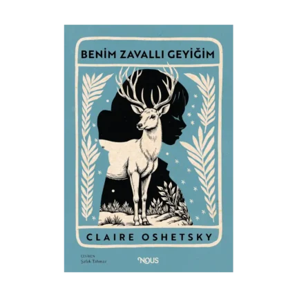 Benim Zavallı Geyiğim