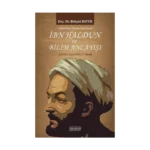 Sekülerleşme Kuramı Bağlamında İbn Haldun ve Bilim Anlayışı