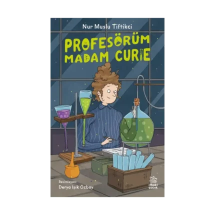 Profesörüm Madam Curie
