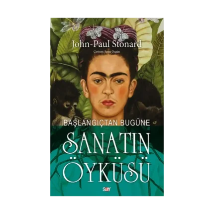 Başlangıçtan Bugüne Sanatın Öyküsü (Renkli baskı)