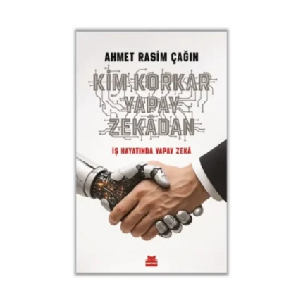 Kim Korkar Yapay Zekadan