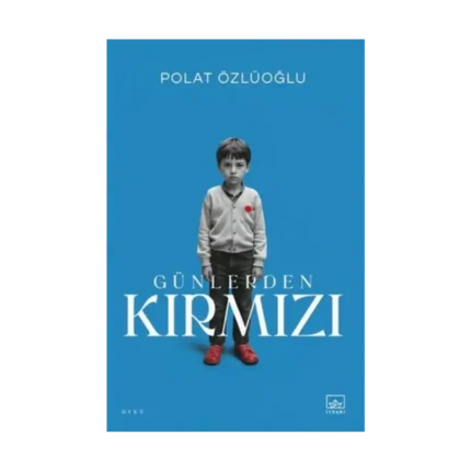 Günlerden Kırmızı