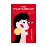 Gizli Potansiyelimizin Keşfi