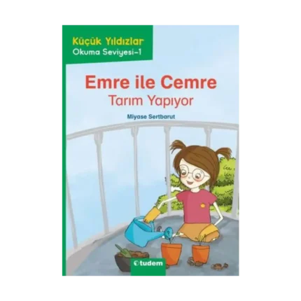 Küçük Yıldızlar: Emre ile Cemre Tarım Yapıyor