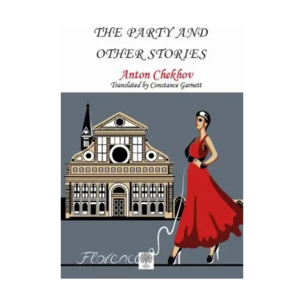 The Party and Other Stories