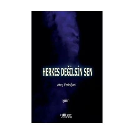 Herkes Değilsin Sen
