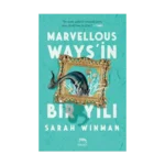 Marvellous Ways'in Bir Yılı (Ciltli)