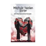 Meçhule Yazılan Şiirler