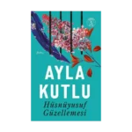 Hüsnüyusuf  Güzellemesi