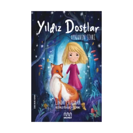 Yıldız Dostlar Aynanın Sihri