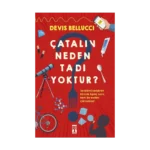 Çatalın Neden Tadı Yoktur?