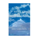 Neyse ki Günler Uzadı