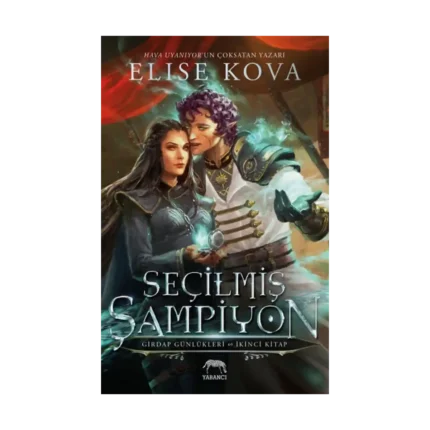 Seçilmiş Şampiyon - Girdap Günlükleri 2. Kitap (Ciltli)