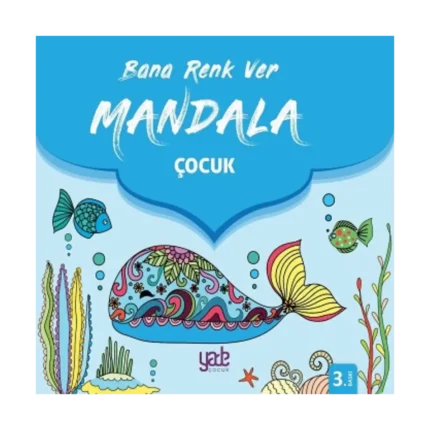 Bana Renk Ver - Mandala Çocuk