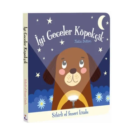 İyi Geceler Köpekçik – Sihirli El Feneri Kitabı (Ciltli)