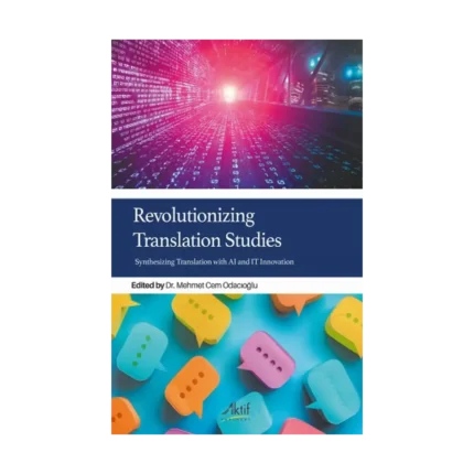 Revolutionizing Translation Studies