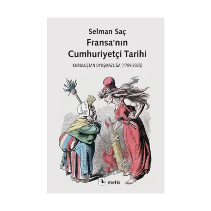 Fransa’nın Cumhuriyetçi Tarihi