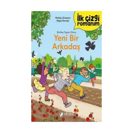 İlk Çizgi Romanım - Yeni Bir Arkadaş