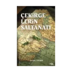 Çekirgelerin Saltanatı – Osmanlı’da Sınır, Çevre ve İktidar