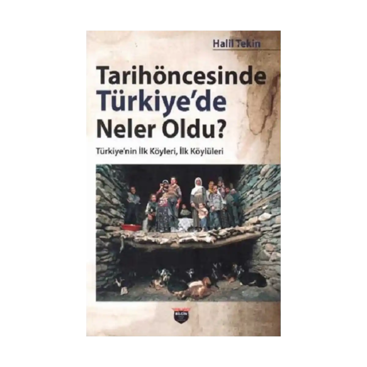 63cfc-tarihoncesinde-turkiye-de-neler-oldu-1-1.webp Tarihöncesinde Türkiye’de Neler Oldu ? - Görsel 1