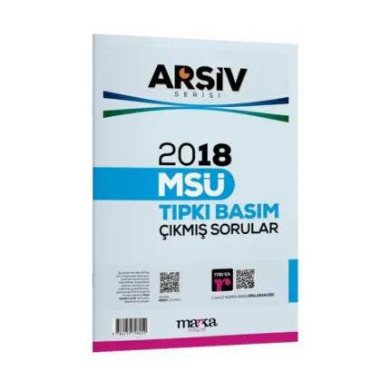 2018 MSÜ ARŞİV SERİSİ Tıpkı Basım Çıkmış Sorular Tamamı Video Çözümlü