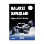 Galaksi Savaşları Mars ve Ötesine Yolculuk