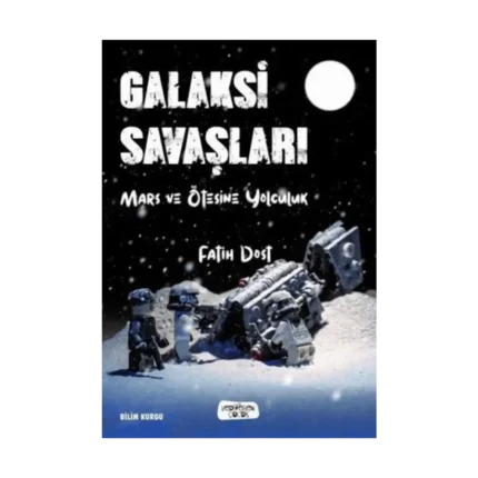 Galaksi Savaşları Mars ve Ötesine Yolculuk