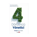 Dördüncü Yönetici