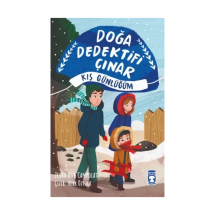 Doğa Dedektifi Çınar - Kış Günlüğüm