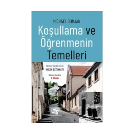 Koşullama ve Öğrenmenin Temelleri